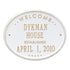 Welcome Oval "House" Plaque