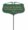 Come Into The Garden Poem Sign 